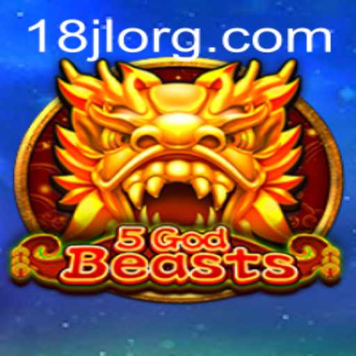 Exploring the Epic World of 5GodBeasts: A Detailed Guide