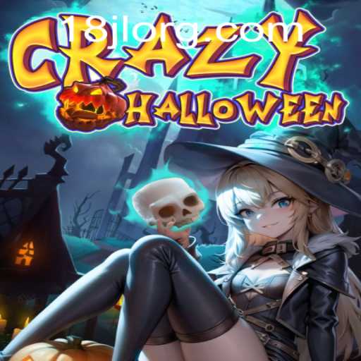 CrazyHalloween: Dive into the Spooky World of 18JL